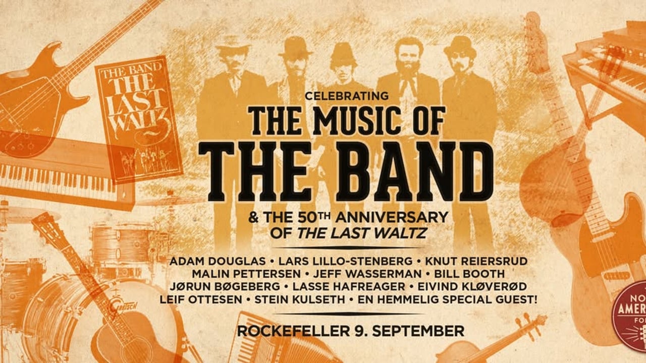 Celebrating The Music of The Band & the 50th Anniversary of «The Last Waltz» // Rockefeller