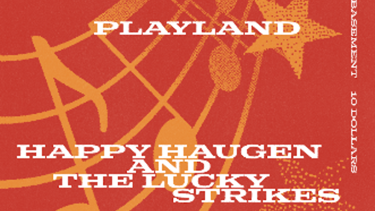 Will Mann Band, Playland and Happy Haugen and The Lucky Strikes