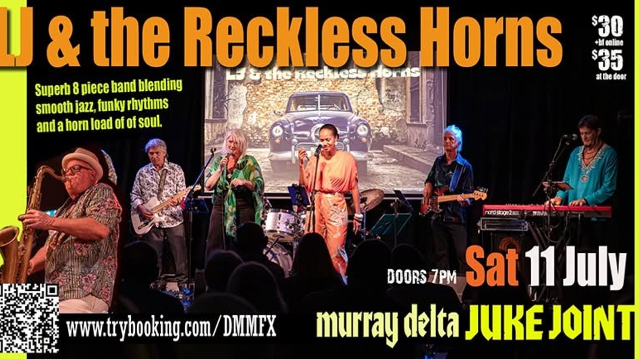LJ & the Reckless Horns - smooth jazz - funky rhythms w soul