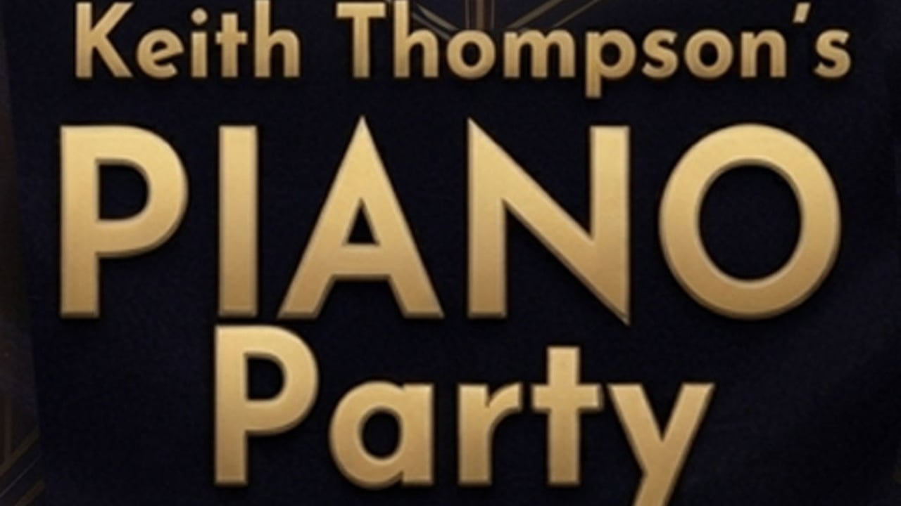 The Piano Party - July - Nov 2026
