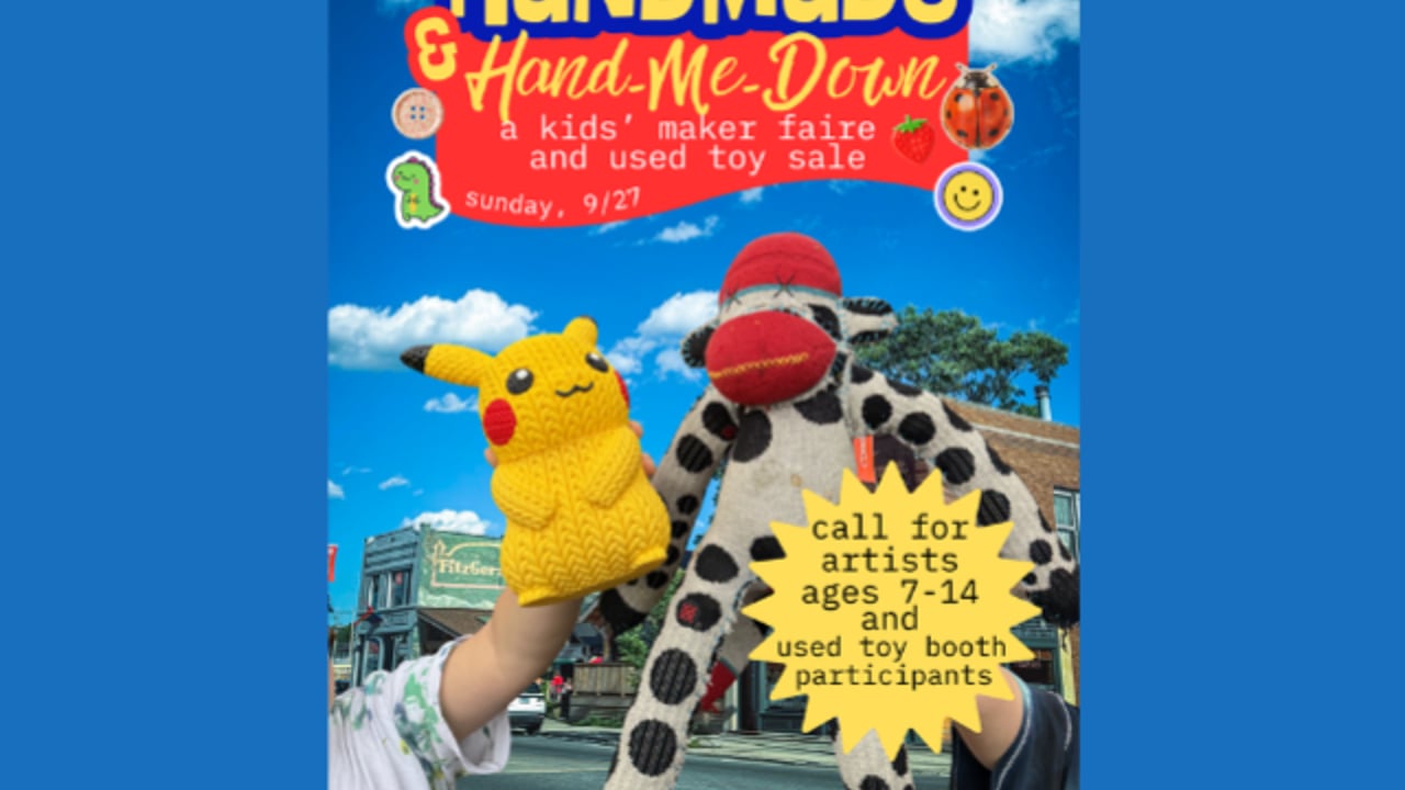 FITZGERALDS Presents: Handmade & Hand-me-down: A Kids' Maker Faire & Used Toy Sale!