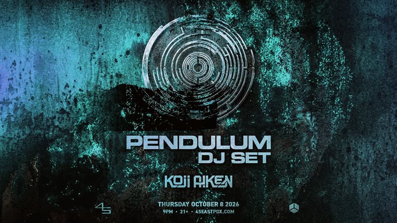 Pendulum [DJ Set] + Koji Aiken at 45 East