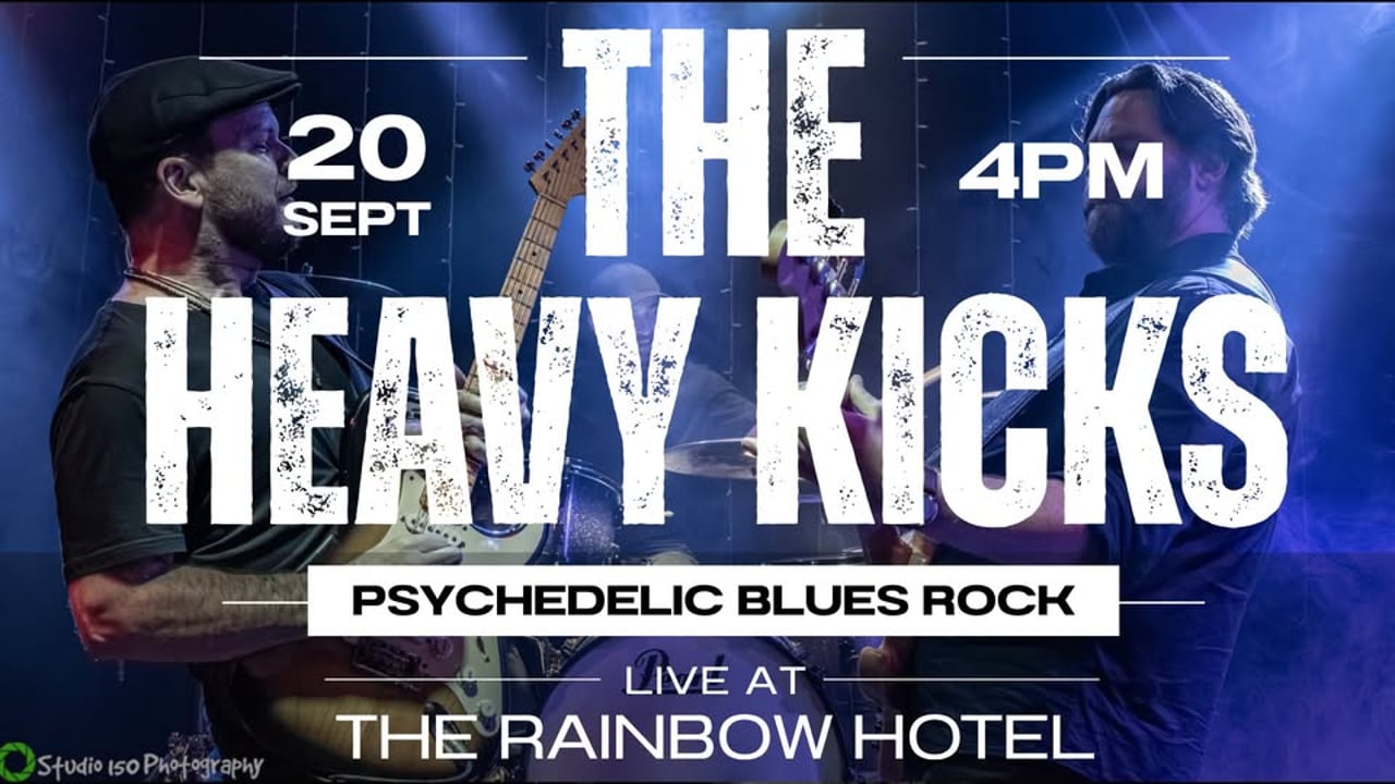The Heavy Kicks // Live at the Rainbow Hotel