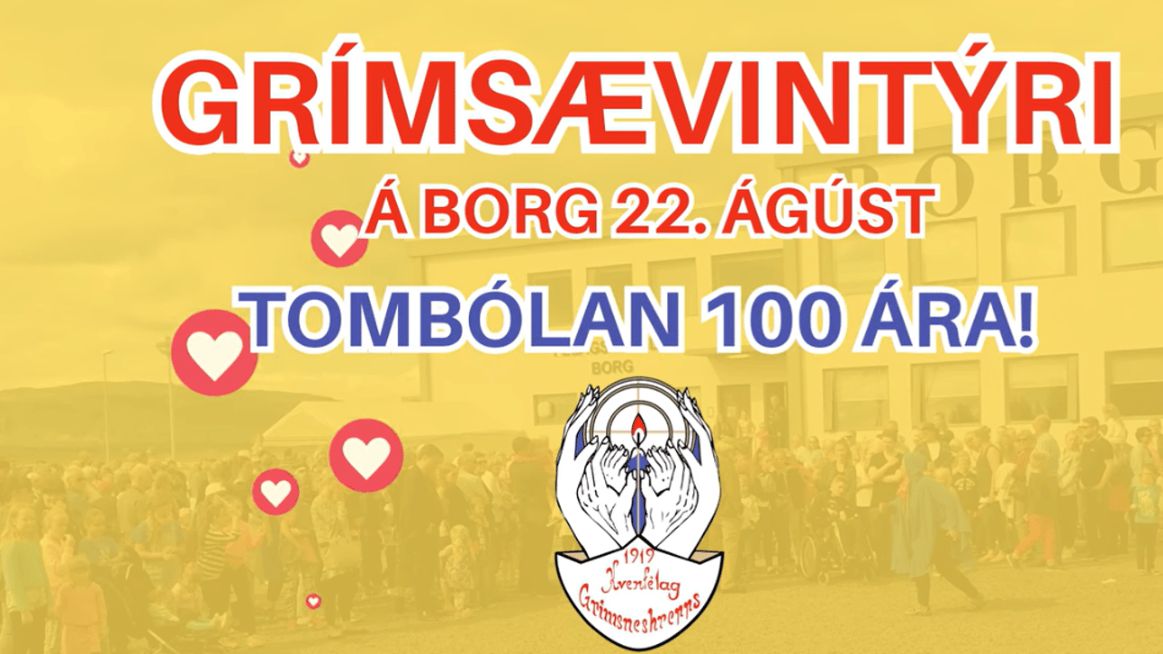 Grímsævintýrin á Borg - 100 ára tombóla!