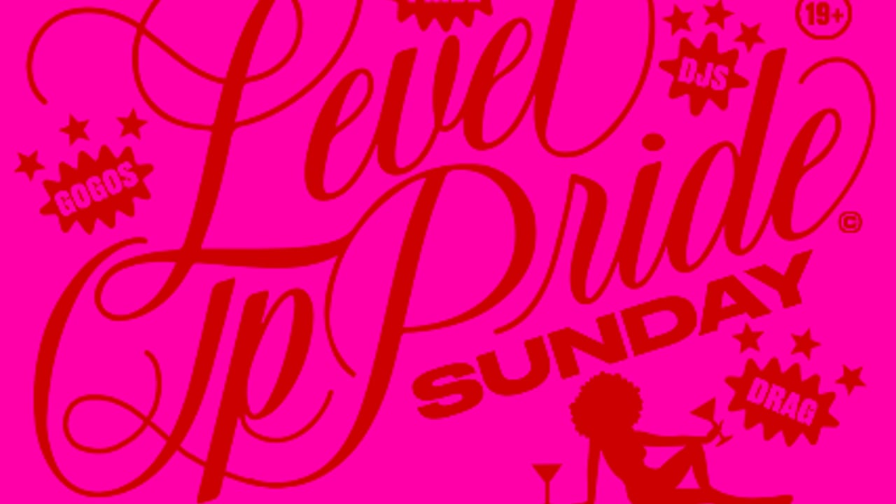 Level Up // Pride Sunday
