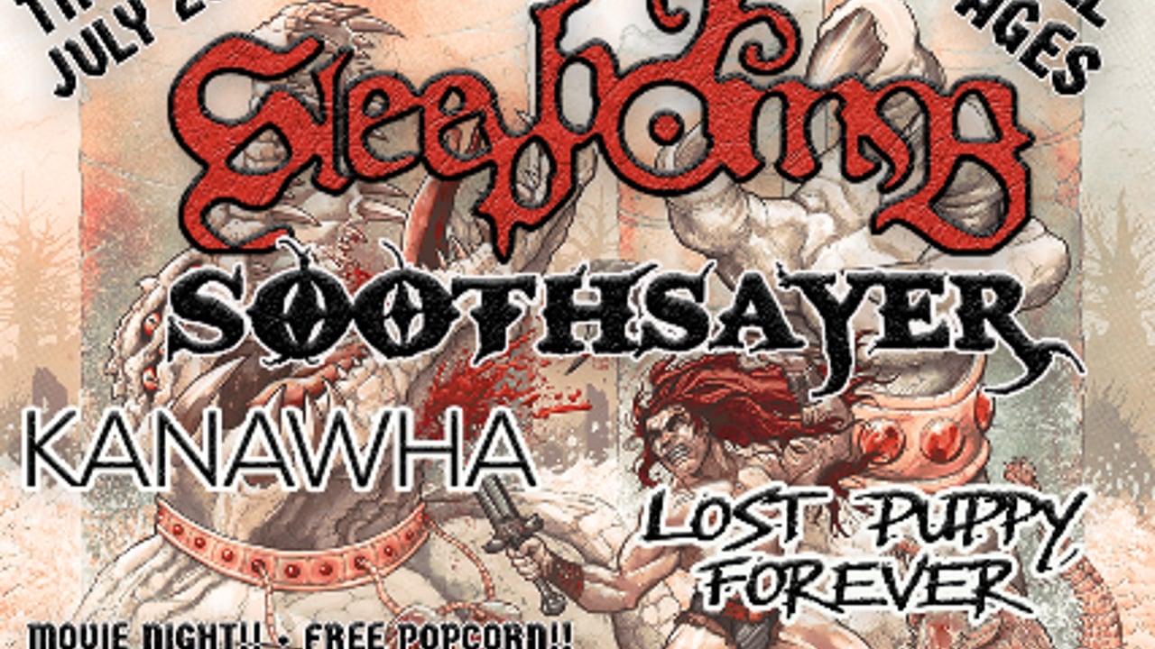 Sleepbomb "Conan the Barbarian" movie night with special guest Soothsayer., Kanawha and Lost Puppy Forever