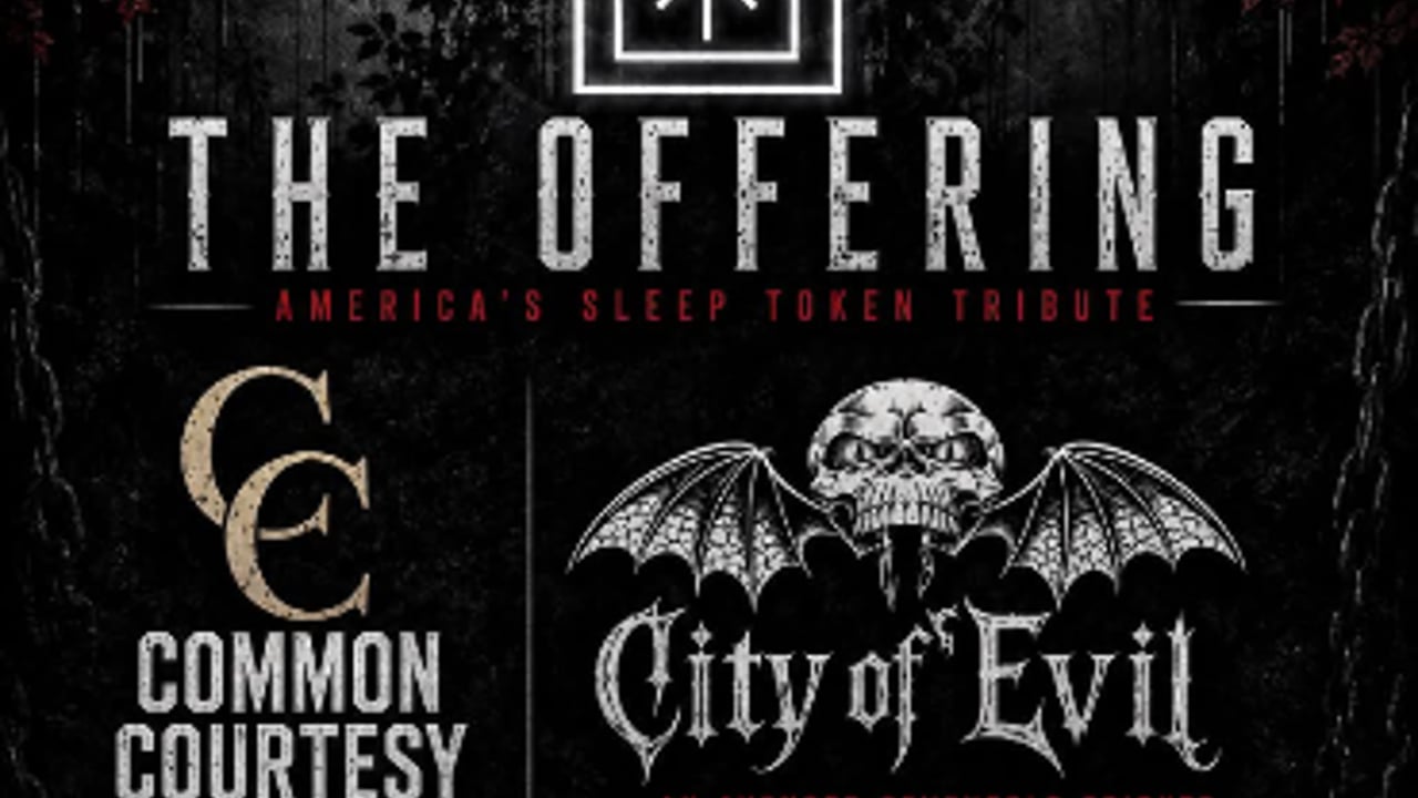 The Offering (Tribute To Sleep Token), Common Courtesy (Tribute To A Day To Remember), City Of Evil (A Tribute To Avenged Sevenfold)