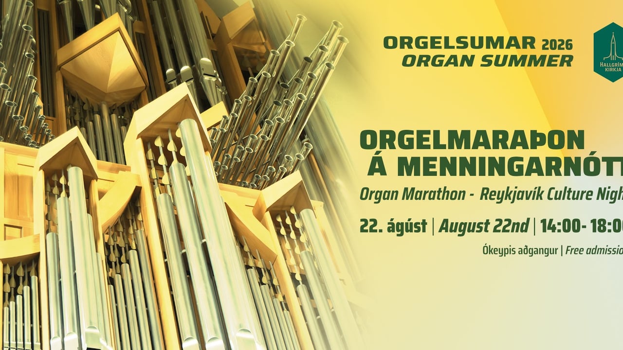 Orgelsumar í Hallgrímskirkju / Orgelmaraþon í Hallgrímskirkju á Menningarnótt