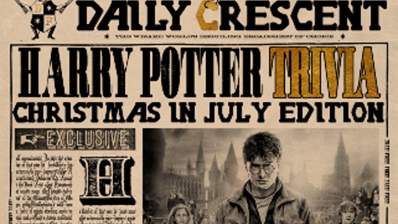 HARRY POTTER TRIVIA! CHRISTMAS IN JULY EDITION