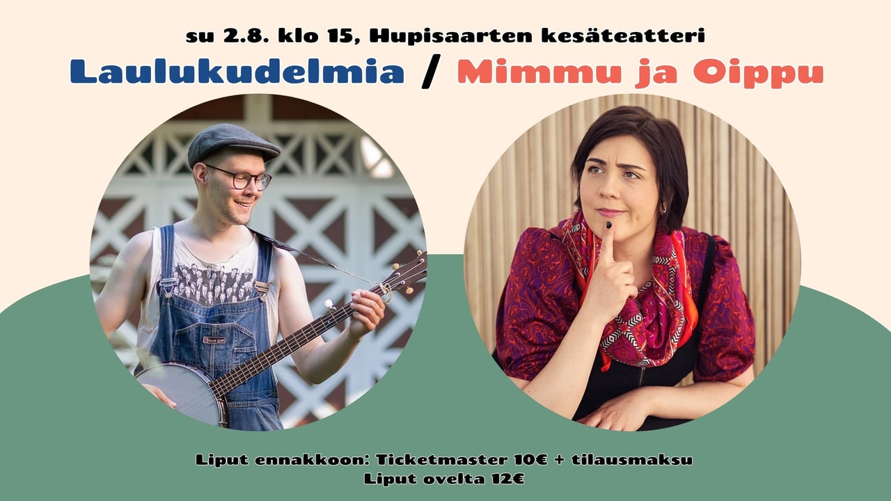 Lastenmusiikkikonsertti: Laulukudelmia / Mimmu ja Oippu