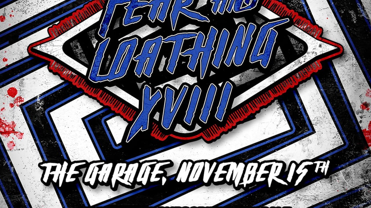 ICW Fear & Loathing XVIII
