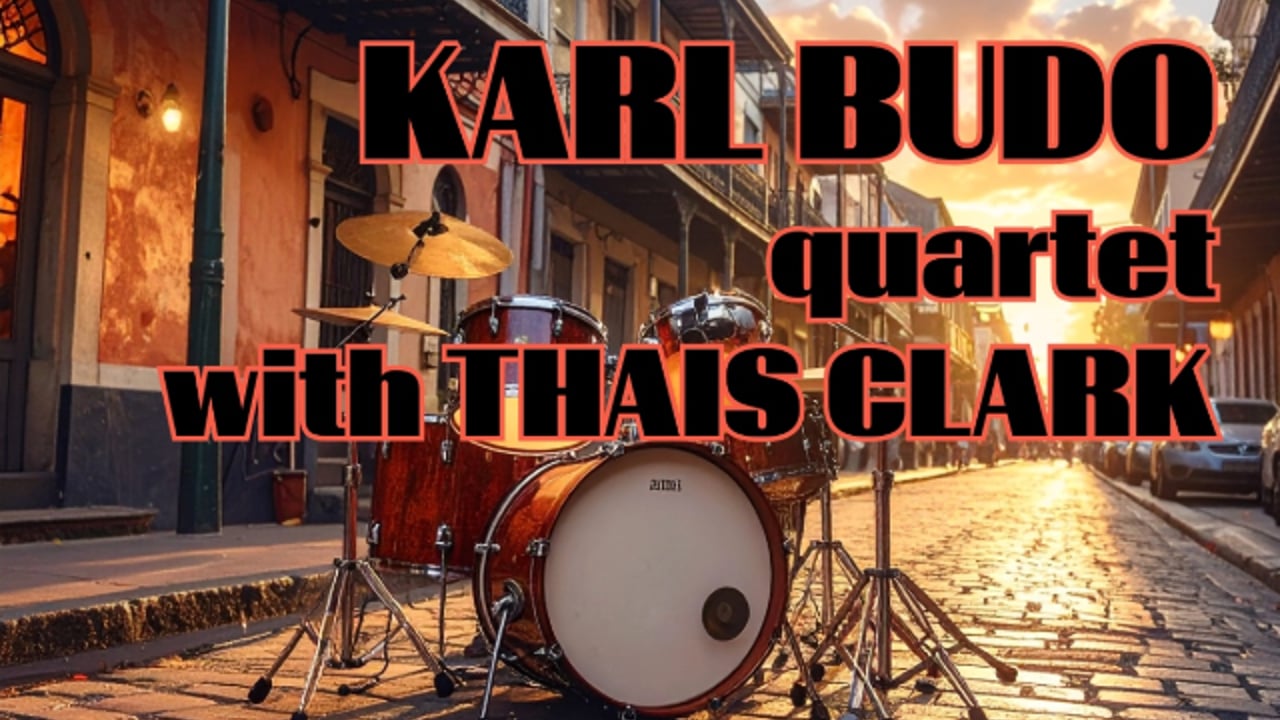 Karl Budo Quartet with Thais Clark