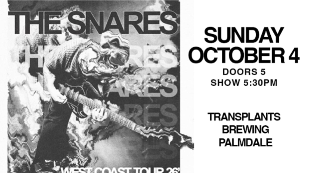 FREE SHOW: THE SNARES