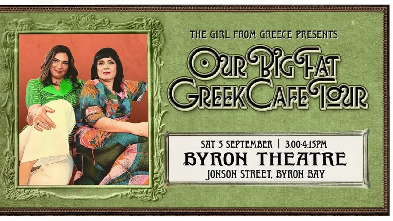 Our Big Fat Greek Cafe Tour- Byron Bay