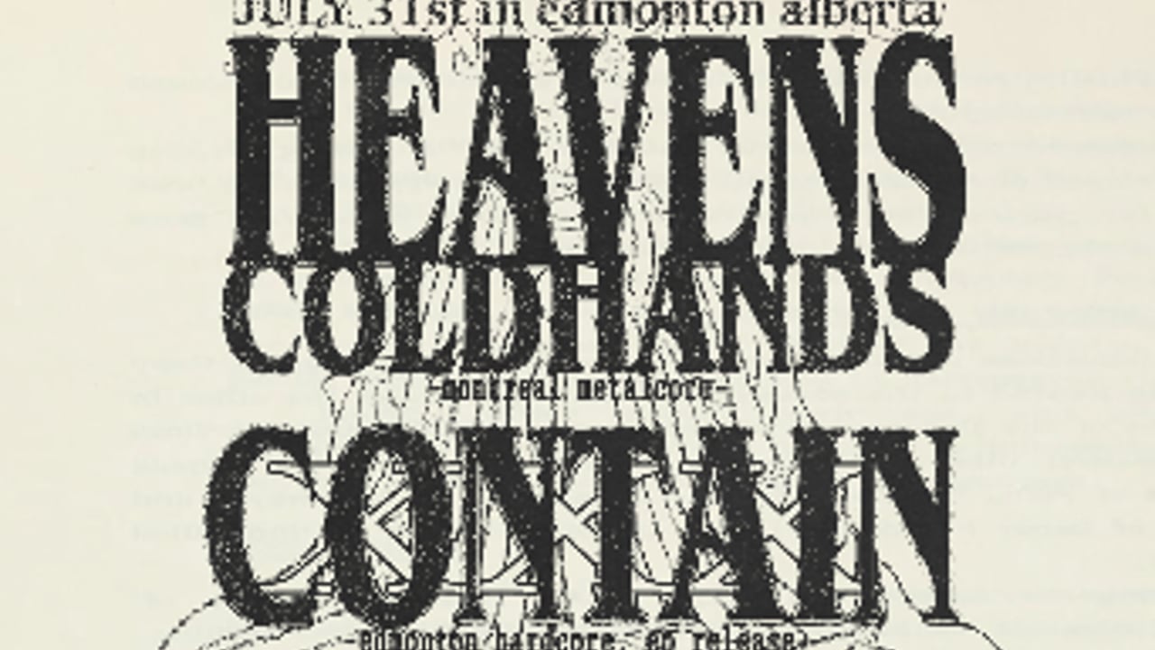 Heavenscoldhands w/ Contain, Serration, Awaywithroses & Seven Crown