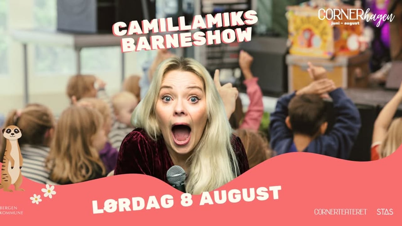 Camillamiks barneshow i Cornerhagen