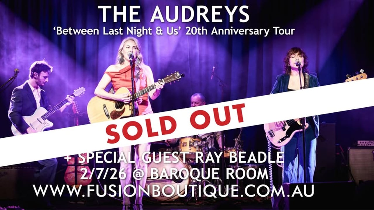 THE AUDREYS 'Between Last Night and Us' 20th Anniversary Tour w/ Ray Beadle | Baroque Room, Katoomba