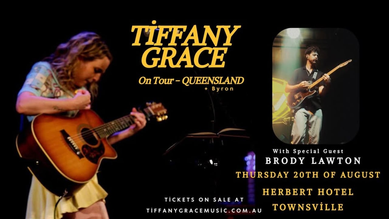 Tiffany Grace | Ripples In Time Tour 2026 | Townsville | At The "Herbert Hotel"