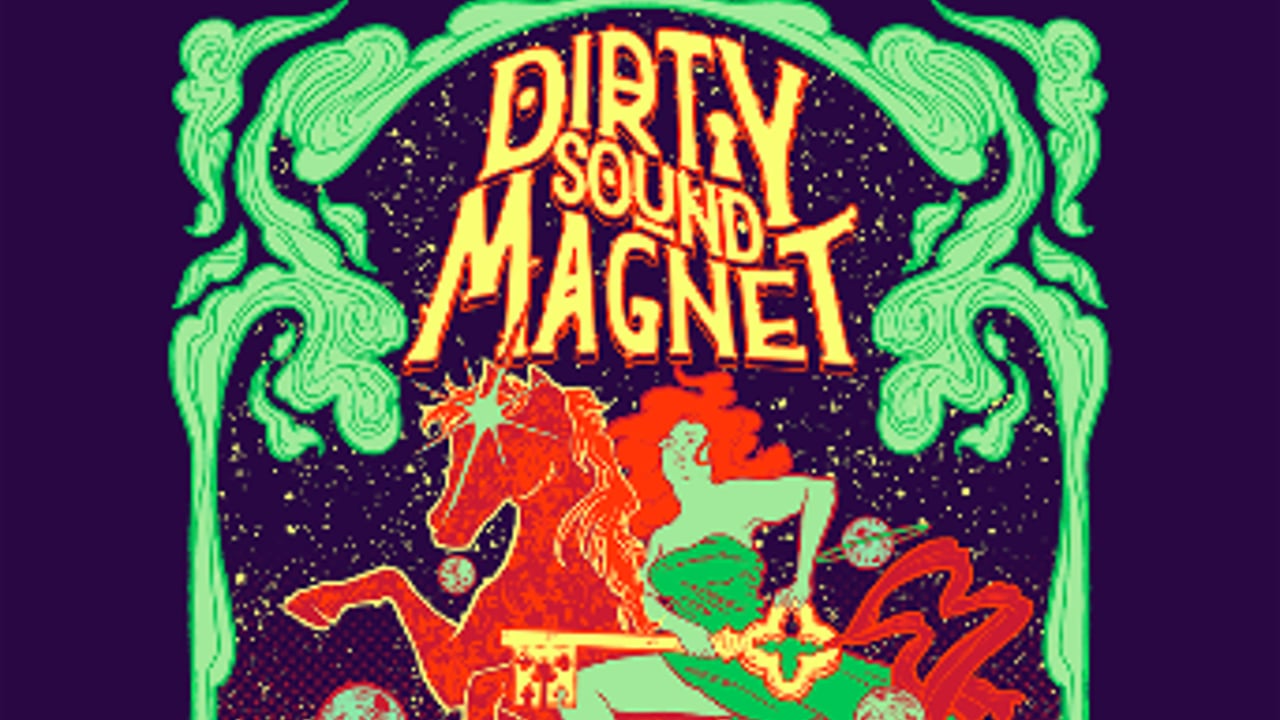 Dirty Sound Magnet 