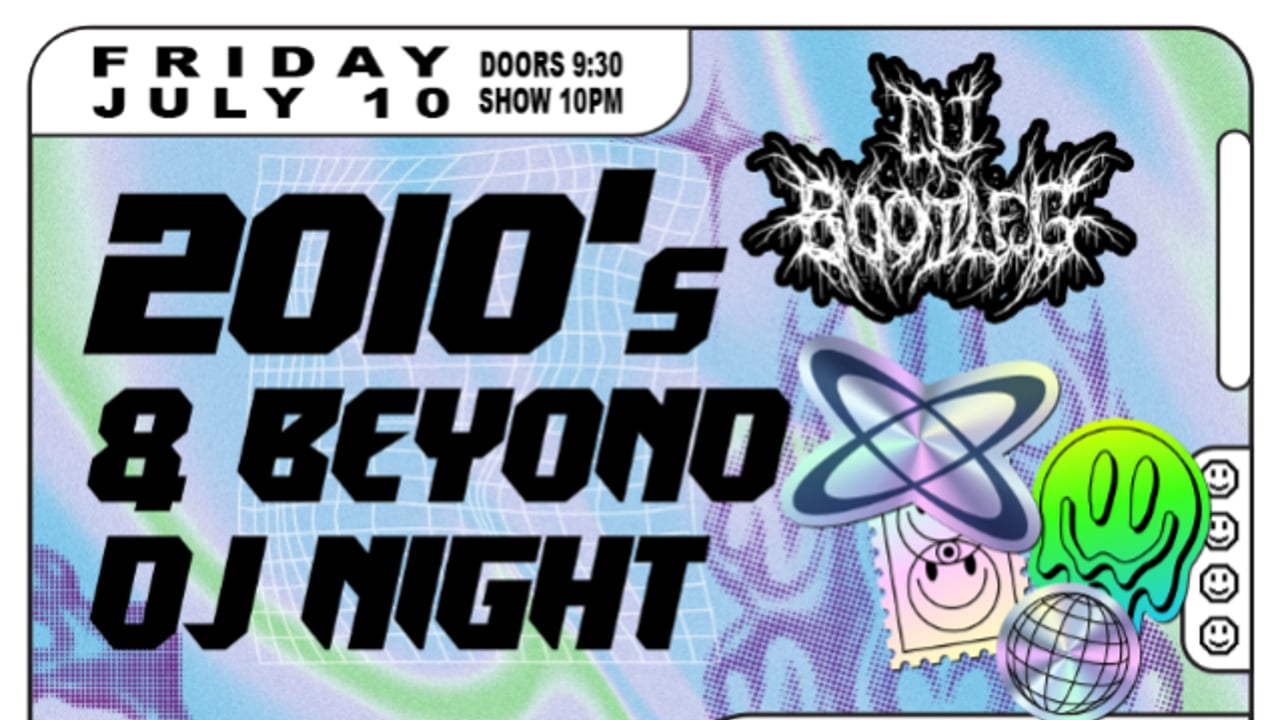 2010's & BEYOND WITH DJ BOOTLEG