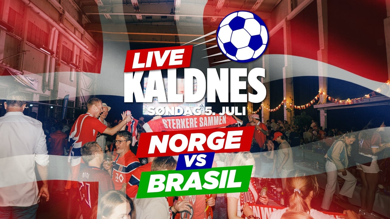 Norge - Brasil // Kaldnes LIVE