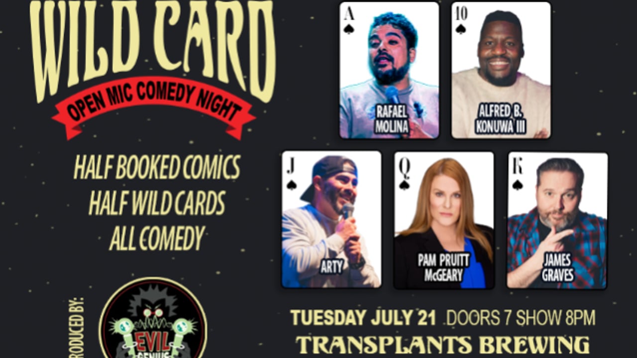FREE SHOW: WILD CARD COMEDY SHOW AND OPEN MIC