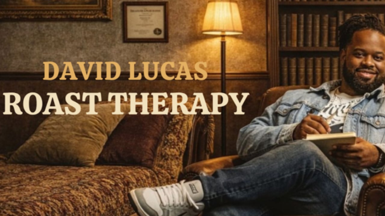 Roast Therapy with David Lucas