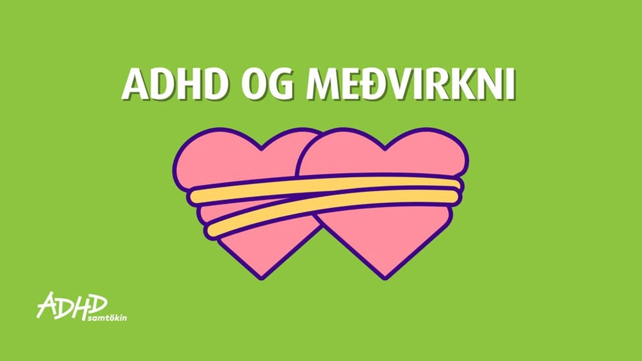ADHD og meðvirkni