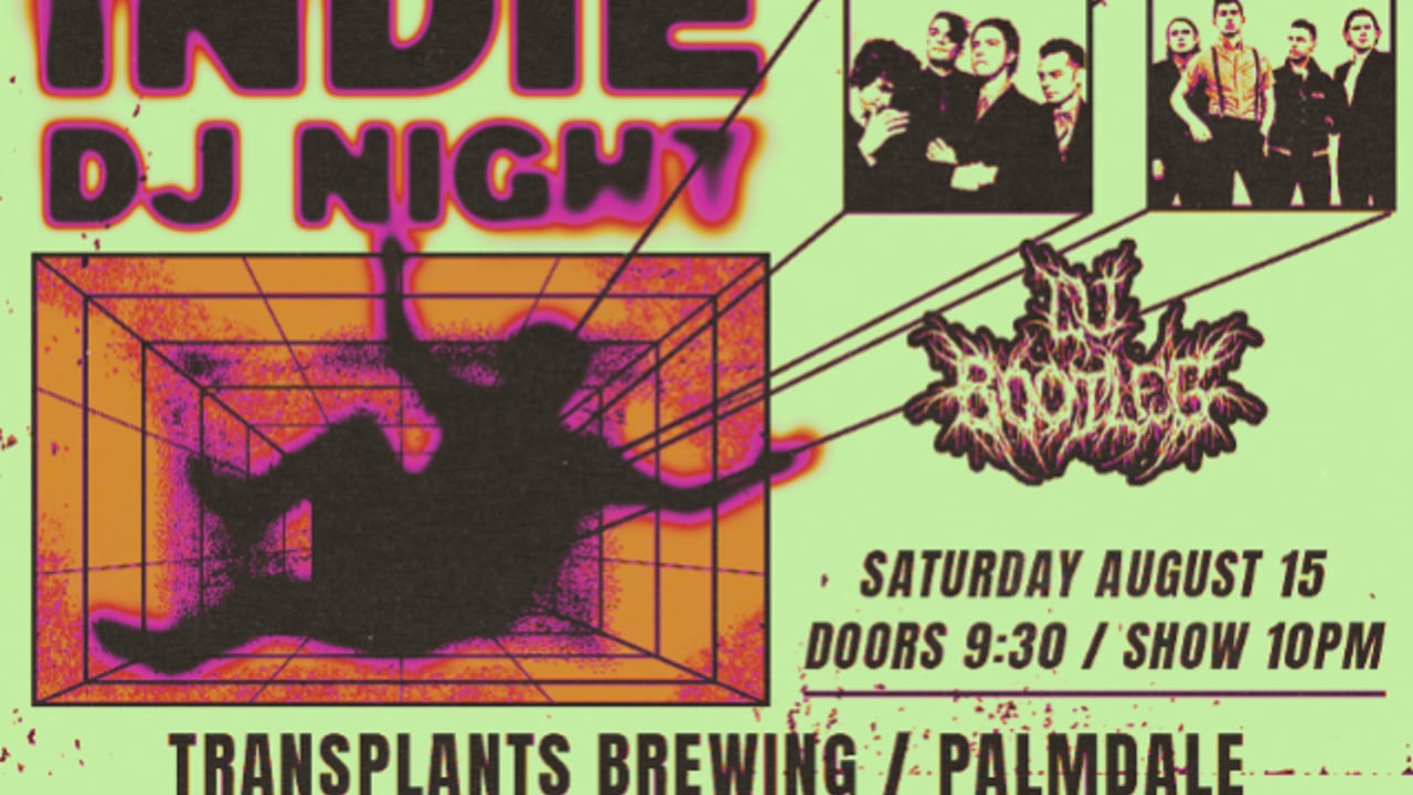 FREE SHOW: INDIE DJ NIGHT WITH DJ BOOTLEG