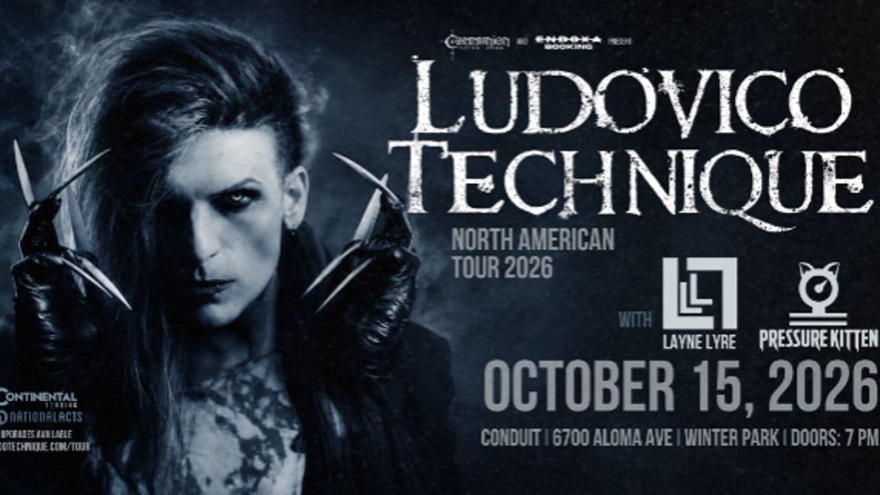Ludovico Technique, Pressure Kitten, and Layne Lyre