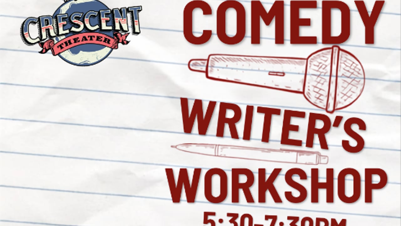 Crescent Comedy Workshop