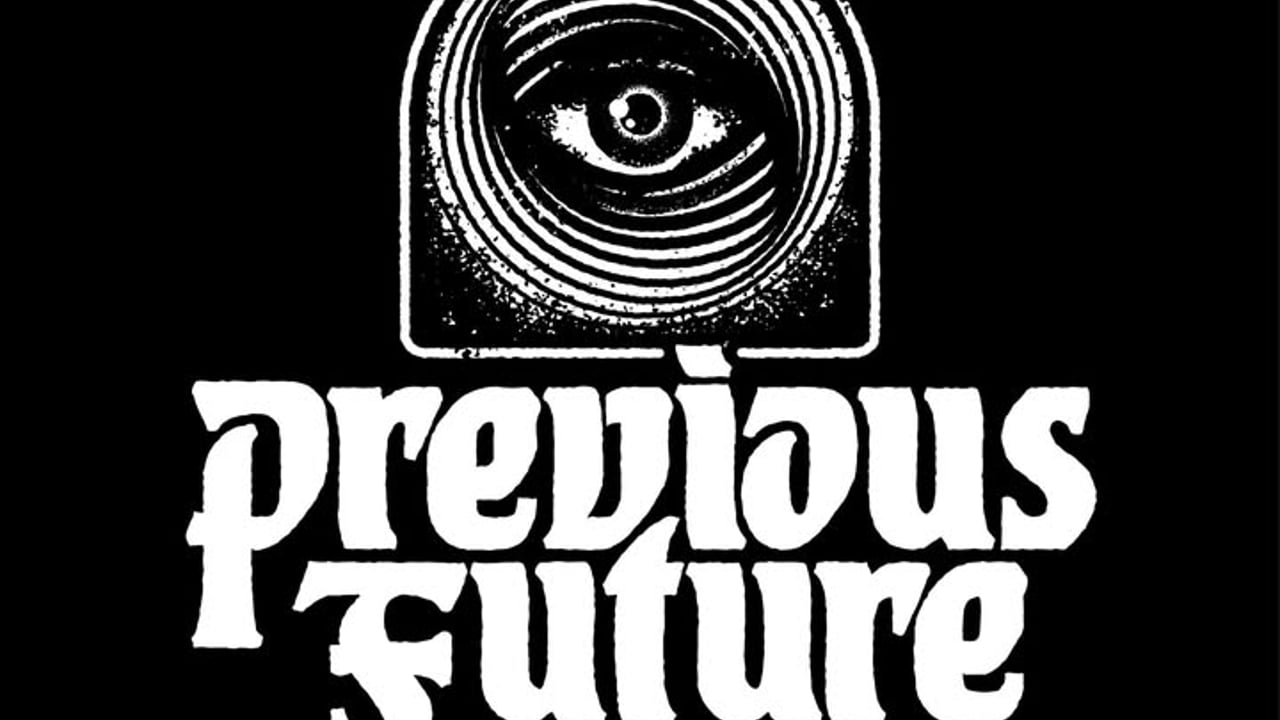 Previous Future