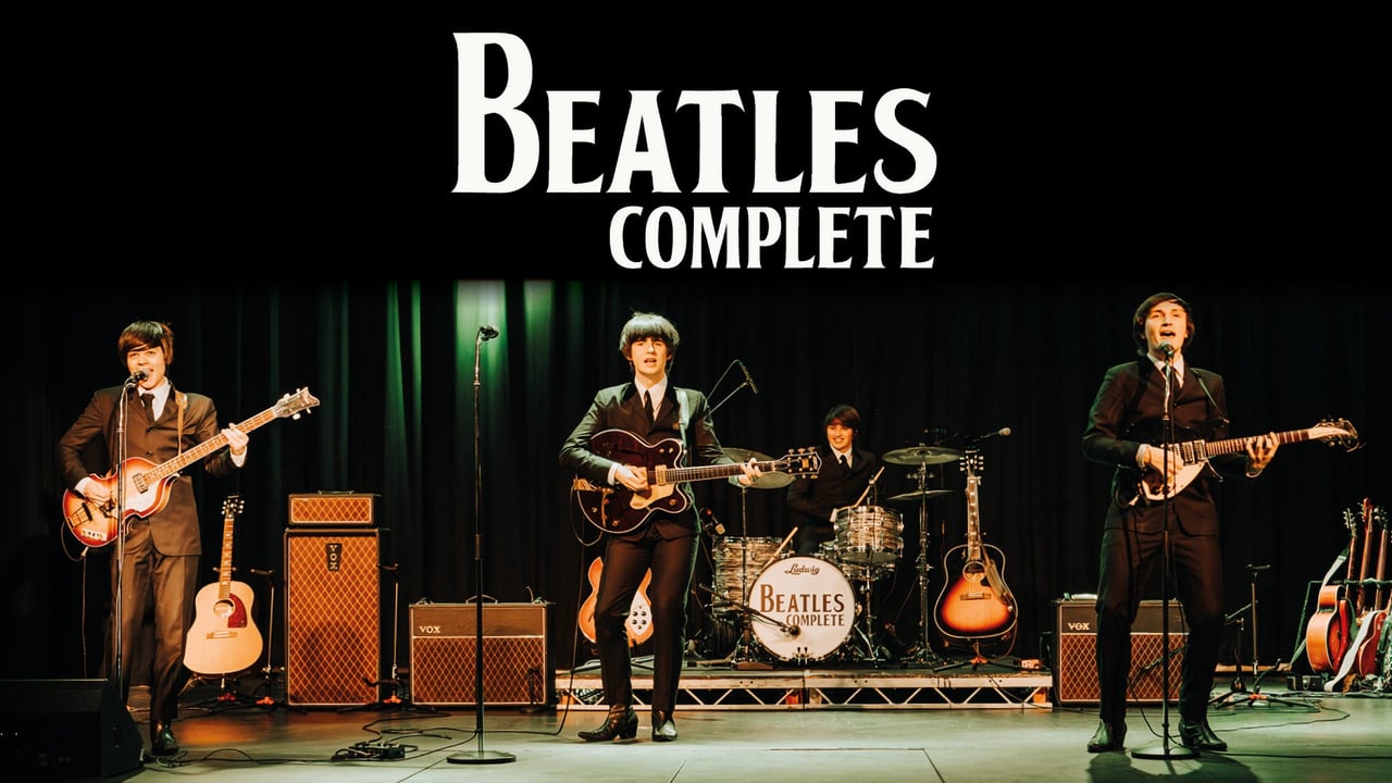 Beatles Complete - A Tribute To The Fab Four