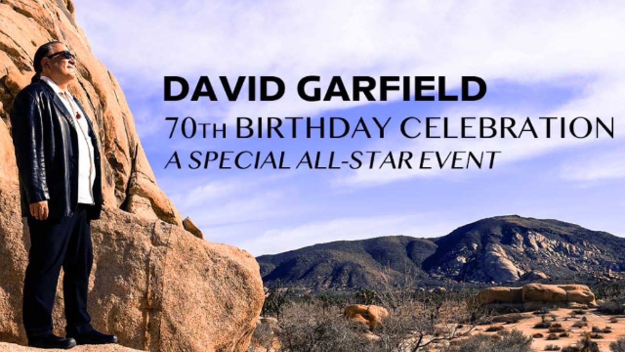 David Garfield - 70th Birthday Celebration | Featuring Lilliana de los Reyes, Rick Braun Eric Marienthal & an All-Star Cast of special guests!