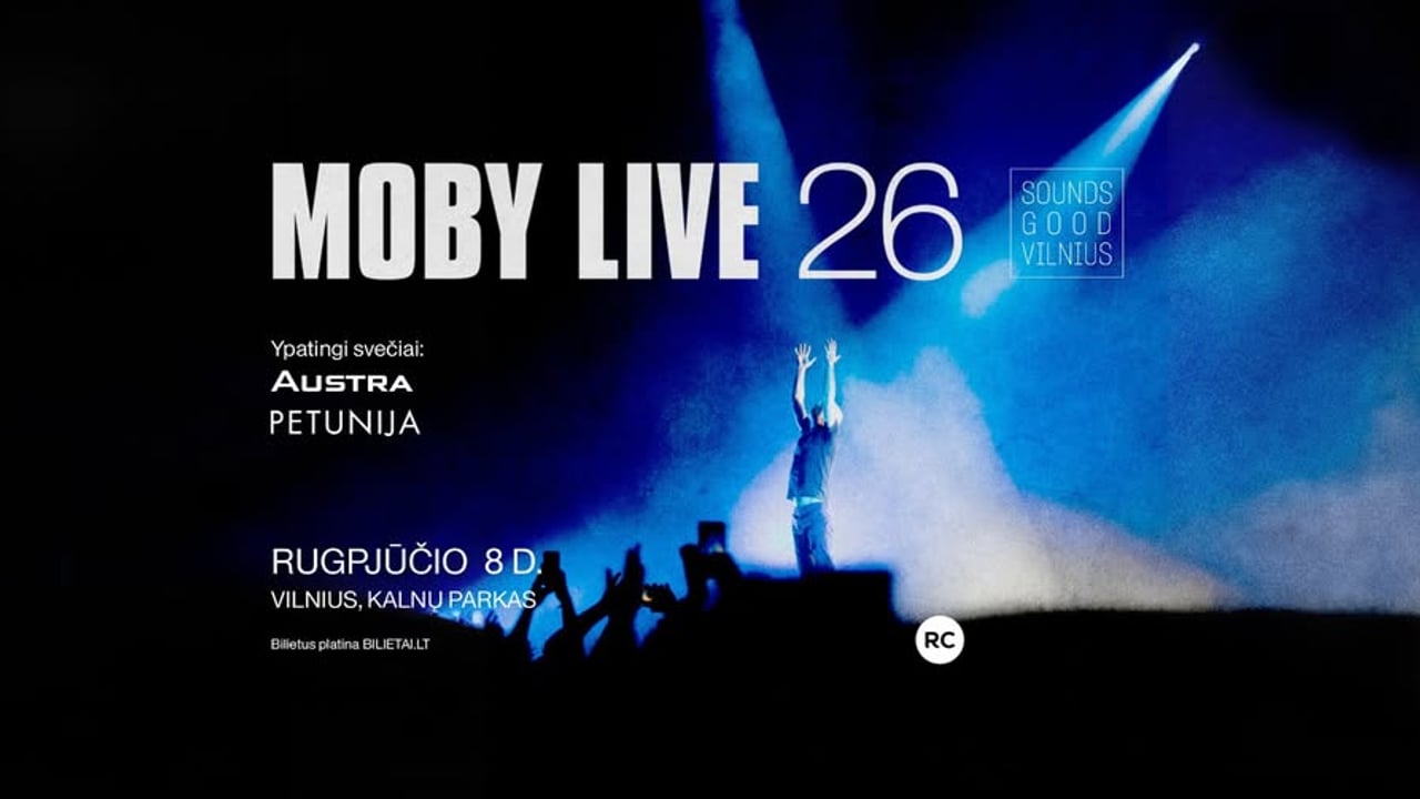 MOBY | Kalnų parkas | Sounds Good Vilnius
