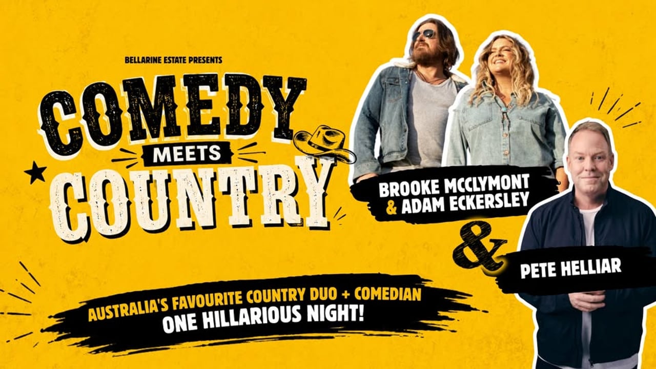 Comedy Meets Country - Brooke McClymont & Adam Eckersley & Pete Helliar - Bellarine Estate