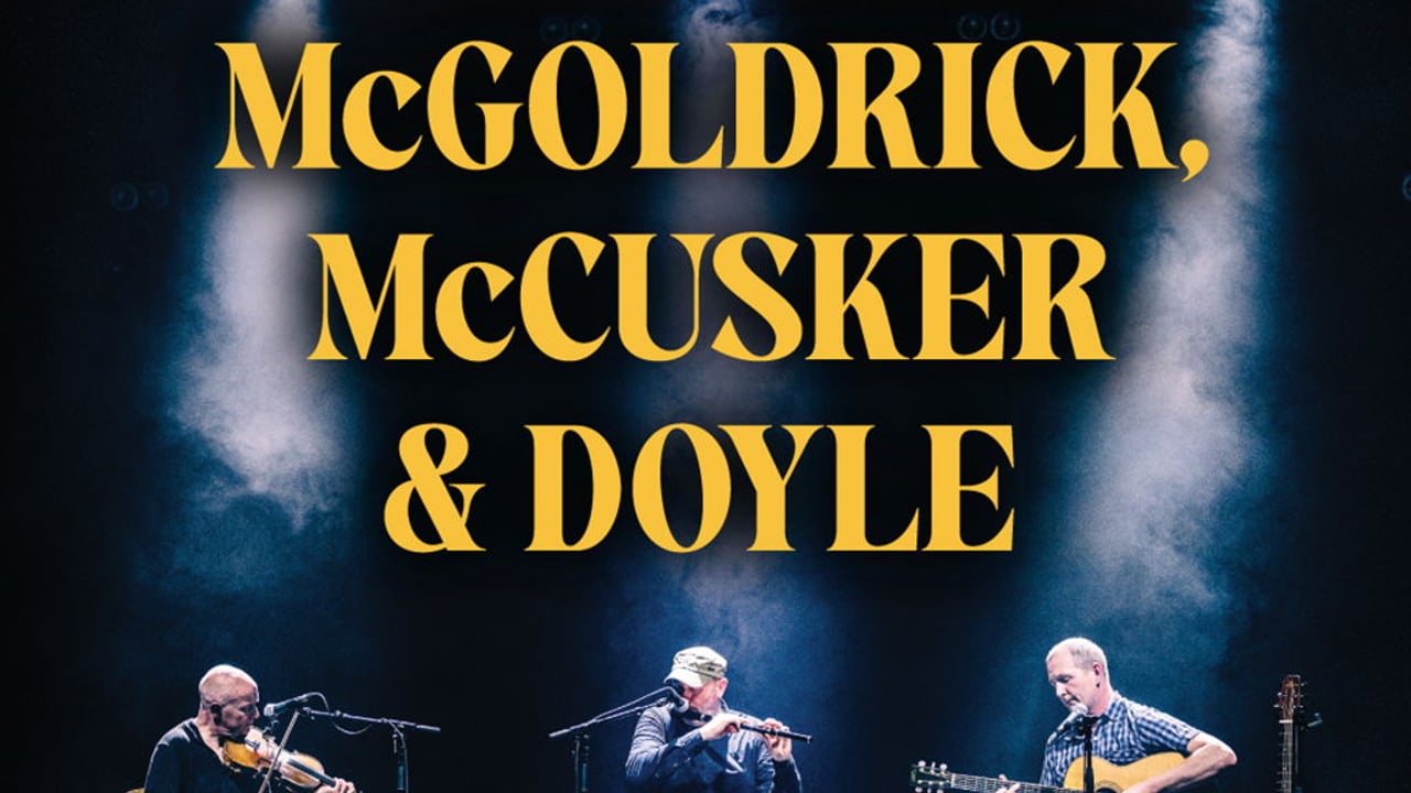Michael McGoldrick, John McCusker and John Doyle