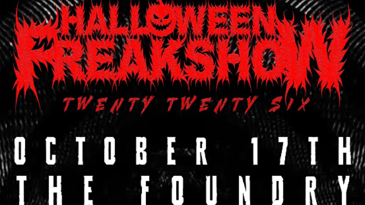 HALLOWEEN FREAKSHOW 2026