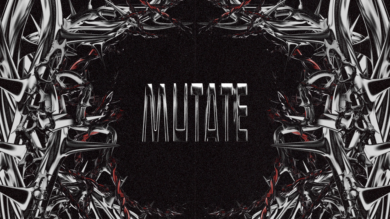 MUTATE - ALYSSA JOLEE, Cera Khin, TRYM, Yosuf