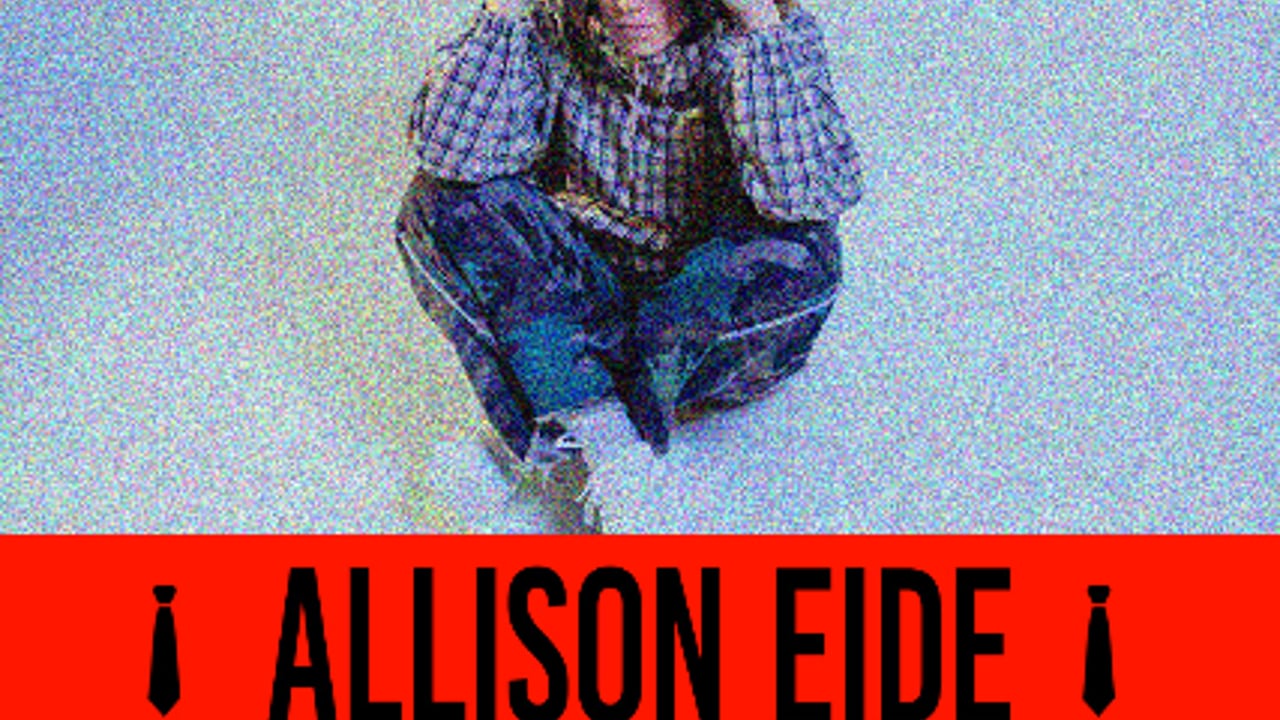 TPR Presents Allison Eide I Still Don’t Know Tour
