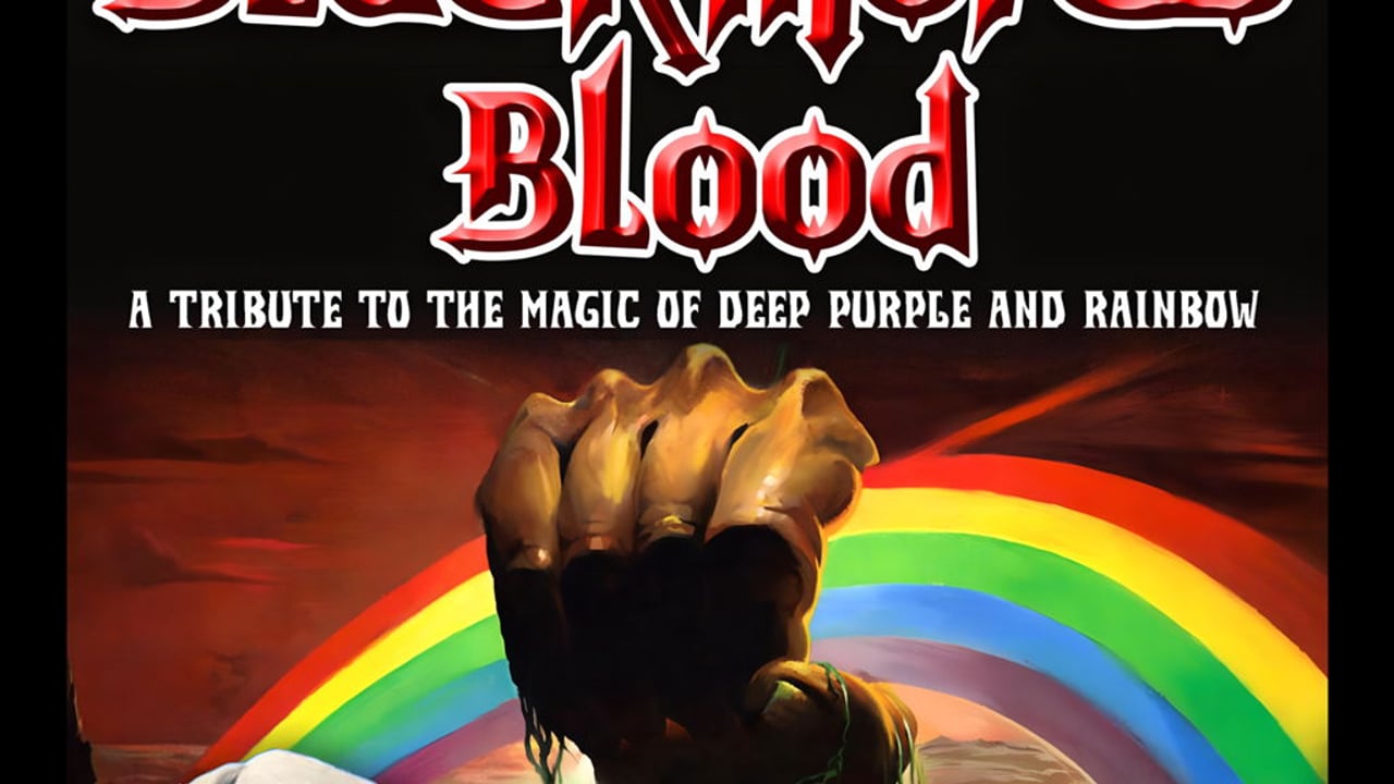 BLACKMORE'S BLOOD - DEEP PURPLE AND RAINBOW TRIBUTE