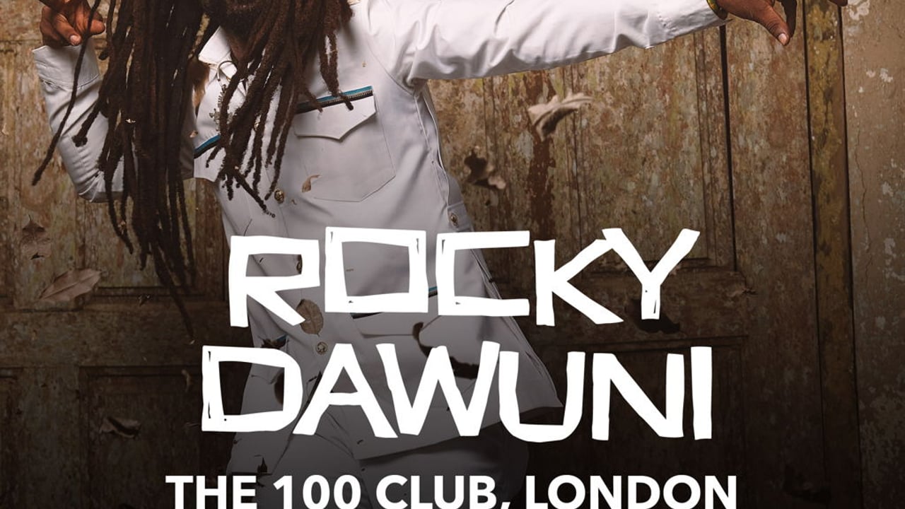 Rocky Dawuni | London, The 100 Club