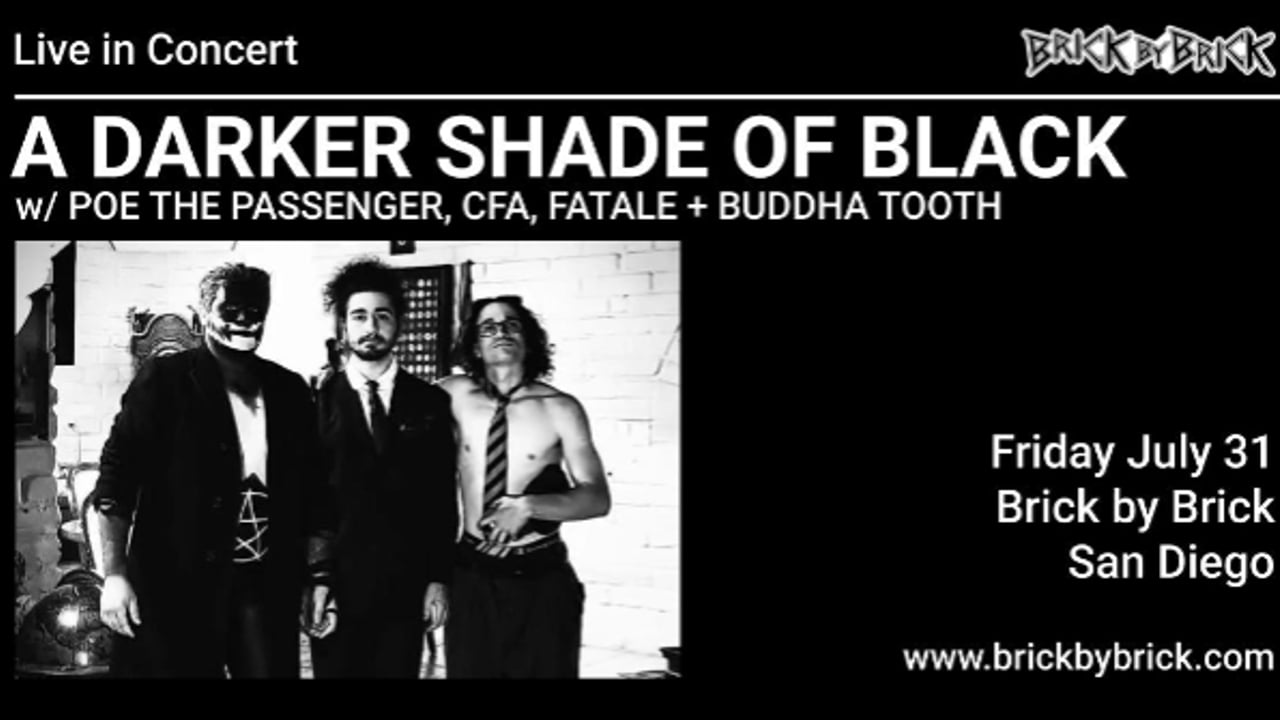 Summer Noise: An All California Fest ft. A Darker Shade of Black with special guests