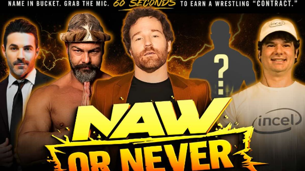 NAW or Never