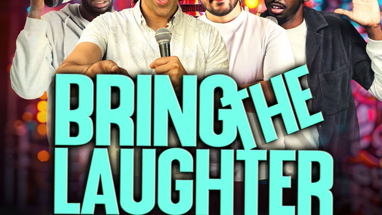 Bring The Laughter - London
