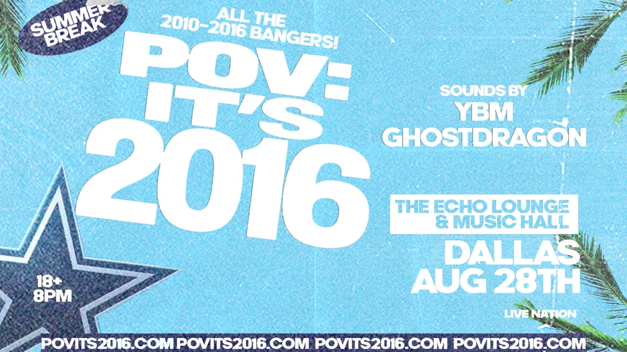 POV: Its 2016 - 18+ Event