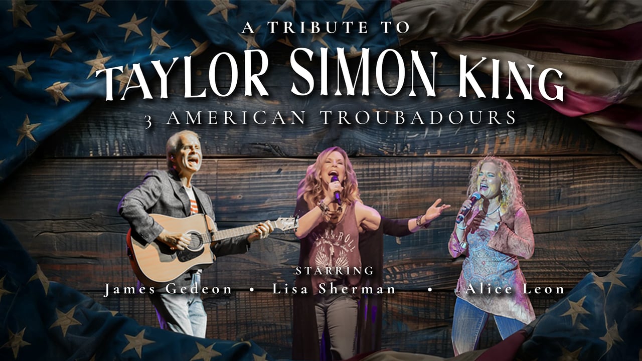 Taylor, Simon, King: Celebrating Three American Troubadours