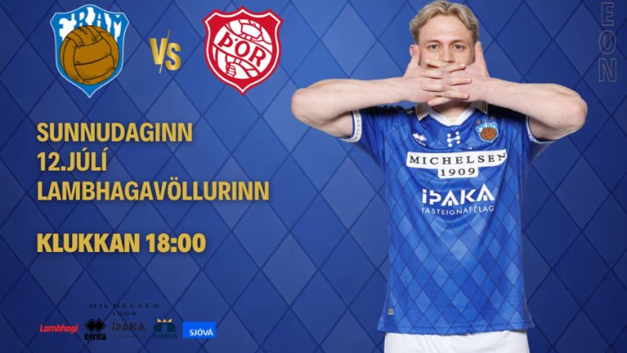 ⚽ Fram - Þór