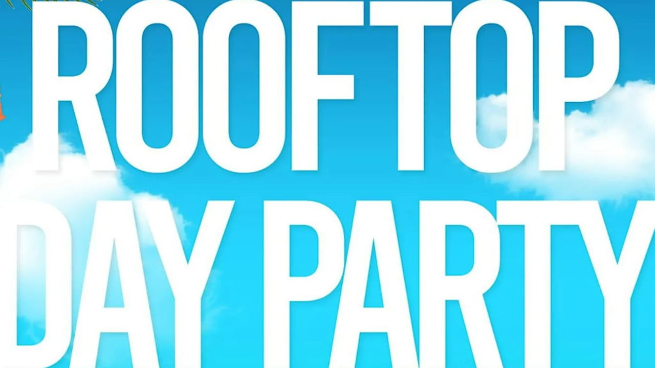 ROOFTOP DAY PARTY - SUMMER EDITION