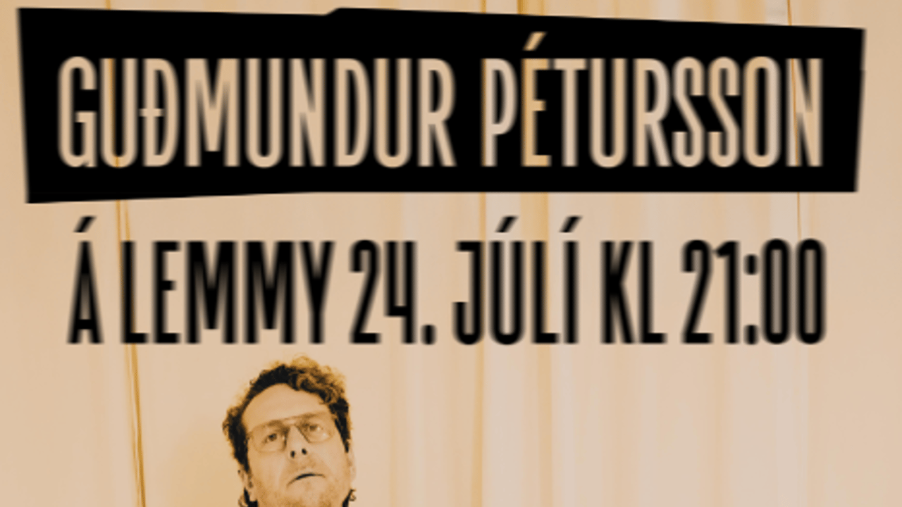 Guðmundur Pétursson á Lemmy